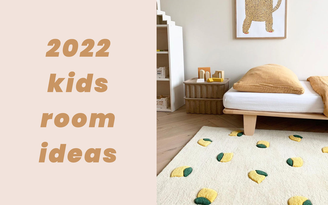 2022 Kids Room Ideas